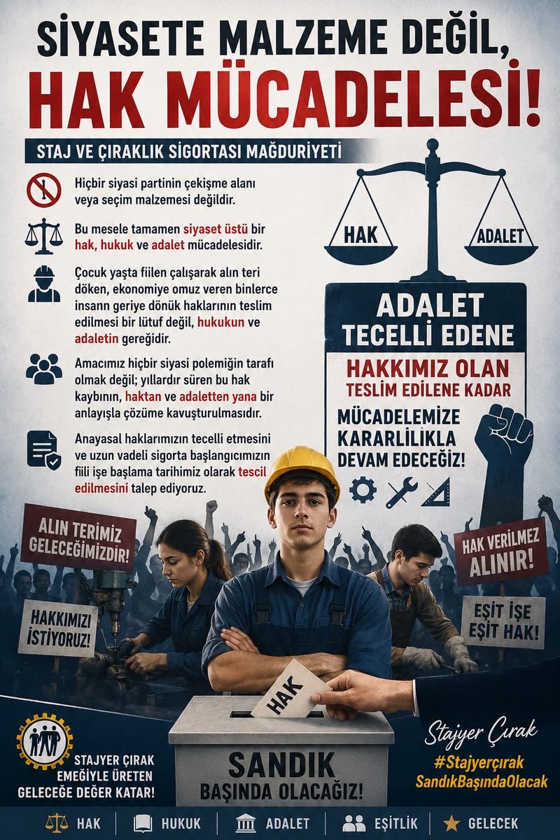 CirakStajFED's tweet photo. Siyasete Malzeme Değil, Hak Mücadelesi! ⚖️

@Akparti
@MHP_Bilgi
@RTErdogan 
@dbdevletbahceli 
@eczozgurozel
@Yusuf__Tekin 
@tcmeb 
@isikhanvedat 
@csgbakanligi 
@memetsimsek 
@HMBakanligi 
@abakingurlek 
@iletisim 
@ypgenelmerkez
@herkesicinCHP
@iyiparti
@YeniYolTBMM
@SaadetPartisi
@GelecekPartiTR
@devapartisi
@_DemokratParti
@rprefahpartisi
@anahtarparti
@zaferpartisi
@bbpgenelmerkez
 @DSPGenelMerkez 
@BTP_Parti
@tipgenelmerkez
@dypmerkez 
@emekpartisi 
@NumanKurtulmus
@mehmetucum
@oktay_saral
@ejderacikkapi
@MahinurOzdemir
@profdrorhanates 
@MvDrHasanArslan 
@aerdemcantimur
@Korkutata_Zeki 
@isikhanvedat 
@vedatbilgn
@akbasogluemin
@NazimMavis
@leylasahinusta
@resulkurt34
@vedatbilgn
@zorlu77

Staj ve çıraklık sigortası mağduriyeti, hiçbir siyasi partinin çekişme alanı veya seçim malzemesi değildir. 

Bizler bu meseleyi tamamen siyaset üstü bir hak, hukuk ve adalet mücadelesi olarak görüyoruz.

Çocuk yaşta fiilen çalışarak alın teri döken, ekonomiye omuz veren binlerce insanın geriye dönük haklarının teslim edilmesi bir lütuf değil, hukukun ve adaletin gereğidir.

Amacımız hiçbir siyasi polemiğin tarafı olmak değil; yıllardır süren bu hak kaybının, haktan ve adaletten yana bir anlayışla çözüme kavuşturulmasıdır. 

Anayasal haklarımızın tecelli etmesini ve uzun vadeli sigorta başlangıcımızın fiili işe başlama tarihimiz olarak tescil edilmesini talep ediyoruz.

Adalet tecelli edene, hakkımız olan teslim edilene kadar mücadelemize kararlılıkla devam edeceğiz! 🛠️📐

Stajyer Çırak
#StajyerçırakSandıkBaşındaOlacak