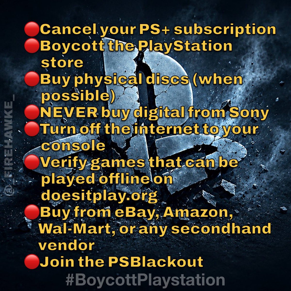 _Firehawke_'s tweet photo. Take back your games. 
#BoycottPlaystation #PSBlackout #NoDiscNoBuy https://t.co/76mC4KshKo
