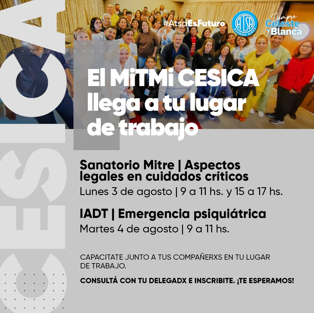AtsaBsAs's tweet photo. 🚑 El #MiTMiCESICA lleva la capacitación directamente a los establecimientos de salud.

📍 Sanatorio Mitre
📚 Aspectos legales en cuidados críticos
🗓️ 3/8 | 9 a 11 hs. y 15 a 17 hs.
📍 IADT
📚 Emergencia psiquiátrica
🗓️ 4/8 | 9 a 11 hs.
Consultá con tu delegadx y participá. https://t.co/LJoYtQ9EoB