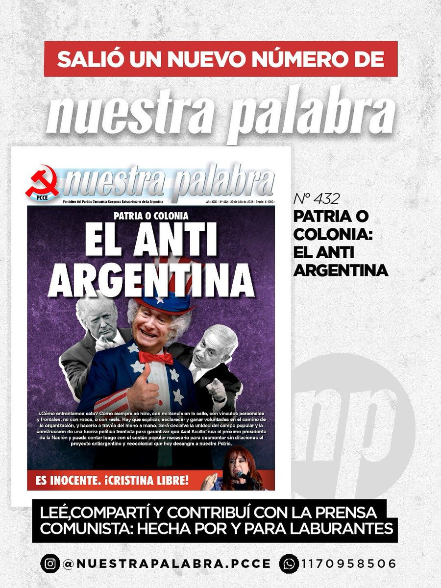 PCCEarg's tweet photo. 📣 Salió nuevo número de #NuestraPalabra! ✊🏾🚩

[Patria o colonia
EL ANTI ARGENTINA]

👉🏾 Leéla completa en https://t.co/RcmKVax0SZ

📌 ¡Suscribite para recibirla en PDF o papel y otras publicaciones del Partido!

#OrganizáLaBronca
#TomáPartido 
#PCCE https://t.co/B1i8kac8d7