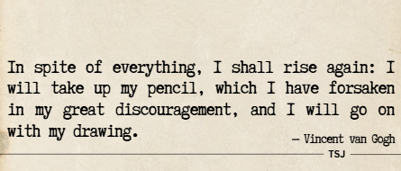TheShiftJournal's tweet photo. Vincent Van Gogh on not giving up... https://t.co/vLzYNrXQUp
