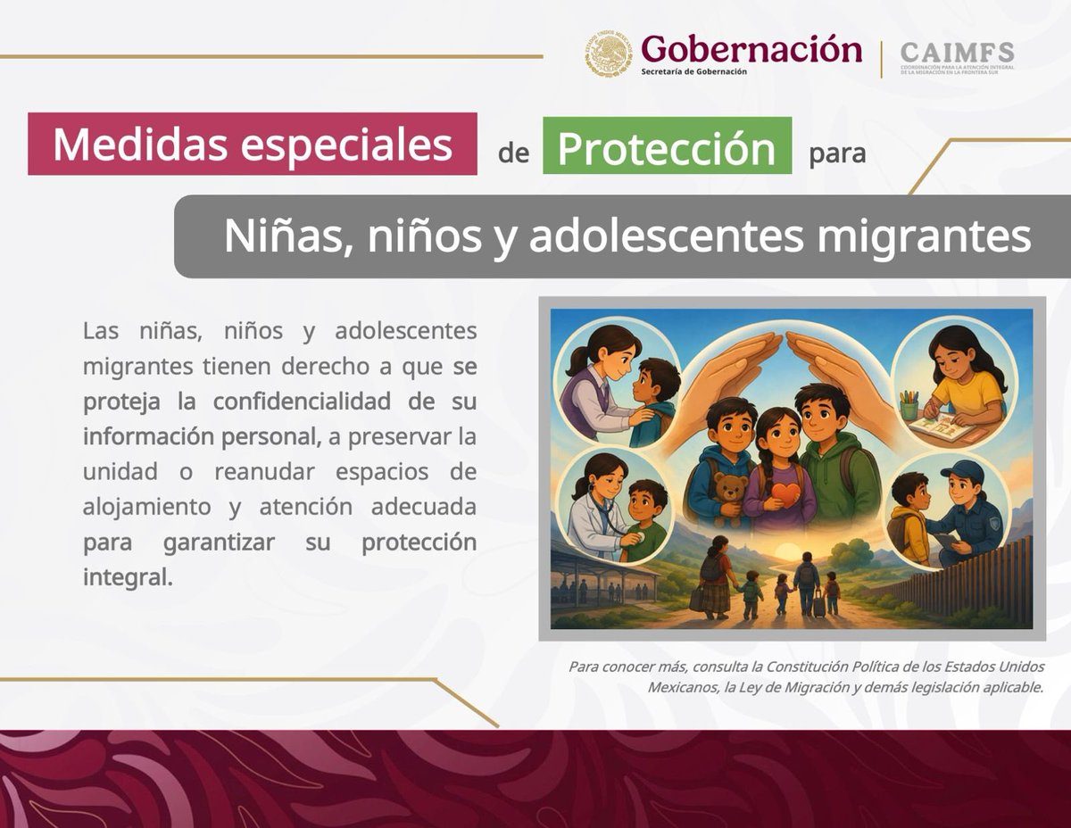 Hazaelruizo's tweet photo. Compartimos información importante sobre las medidas especiales que deben tomarse en cuenta durante la atención de #NNA migrantes.

En la Coordinación para la Atención Integral de la Migración en la Frontera Sur (#CAIMFS), reafirmamos nuestro compromiso con el respeto y la protección de los derechos humanos de las personas en contexto de movilidad.

#MigraciónConDerechos #ProtecciónNNAMigrantes #PersonasAdultasMayoresMigrantes #JuventudesMigrantes