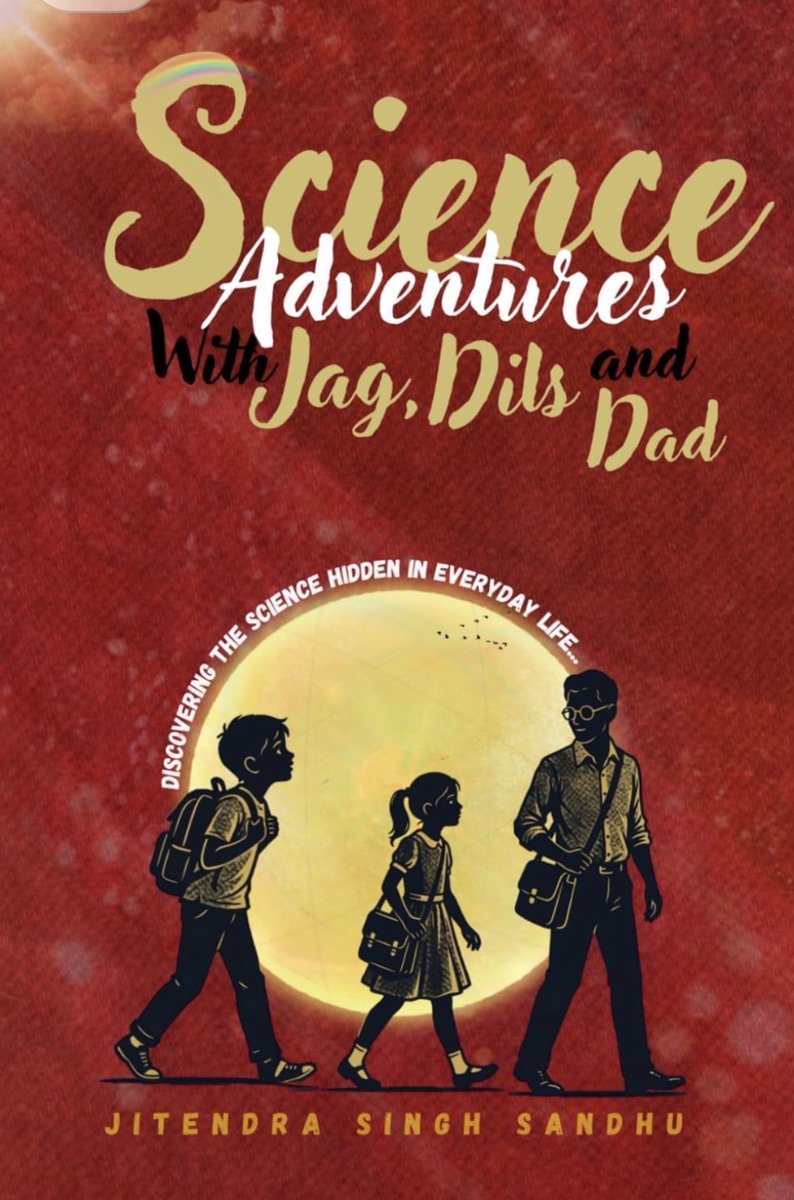 ChemNotesInfo's tweet photo. Our Science Book for Kids published-
Science Adventures with Jag, Dils and Dad
is published worldwide you can get it from Amazon by searching author name "Jitendra Singh Sandhu" or Book Title or from link below-
https://t.co/OdddYx1GvC
#ScienceBookforKids #NewBookRelease #sci https://t.co/2F6BRtSGxQ