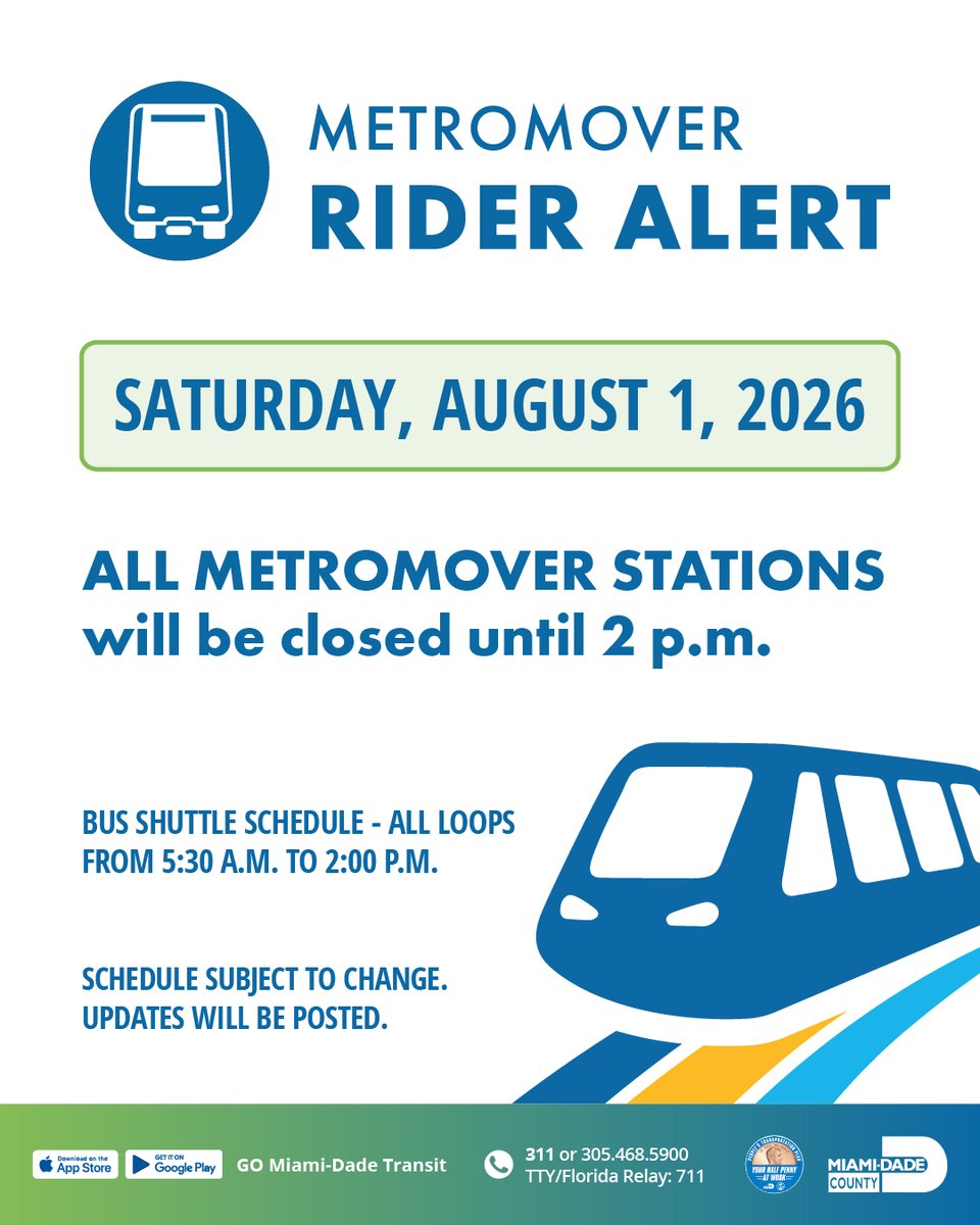 IRideMDT's tweet photo. Planning ahead? Friendly reminder that 𝗮𝗹𝗹 𝗠𝗲𝘁𝗿𝗼𝗺𝗼𝘃𝗲𝗿 𝘀𝘁𝗮𝘁𝗶𝗼𝗻𝘀 𝘄𝗶𝗹𝗹 𝗼𝗽𝗲𝗻 𝗮𝘁 𝟮 𝗽.𝗺. 𝘁𝗼𝗺𝗼𝗿𝗿𝗼𝘄, 𝗙𝗿𝗶𝗱𝗮𝘆, August 1, as system upgrades continue.

𝗙𝗿𝗲𝗲 𝘀𝗵𝘂𝘁𝘁𝗹𝗲 𝗯𝘂𝘀 𝘀𝗲𝗿𝘃𝗶𝗰𝗲 𝗯𝗲𝘁𝘄𝗲𝗲𝗻 𝘀𝘁𝗮𝘁𝗶𝗼𝗻𝘀 𝘄𝗶𝗹𝗹 𝗯𝗲 𝗮𝘃𝗮𝗶𝗹𝗮𝗯𝗹𝗲 𝘂𝗻𝘁𝗶𝗹 𝗿𝗲𝗼𝗽𝗲𝗻𝗶𝗻𝗴.

Stay informed with Transit Alerts or the GO Miami-Dade Transit app.