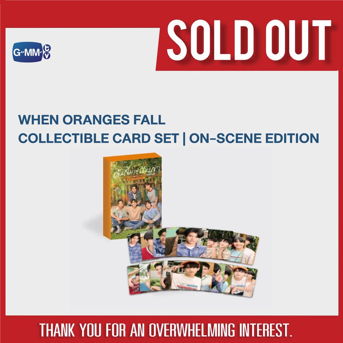 GmmtvShop's tweet photo. SOLD OUT! 🎉

🙏🏻 Thank you for an overwhelming interest in WHEN ORANGES FALL COLLECTIBLE CARD SET | ON-SCENE EDITION.

#WhenOrangesFall
#GMMTV https://t.co/gD5jnoUsIv