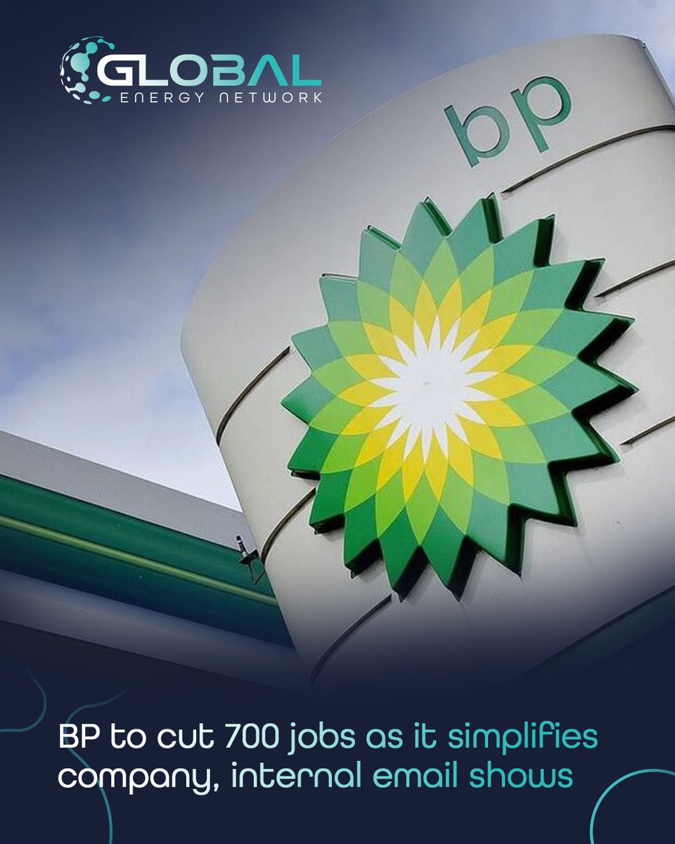 GENetwork_'s tweet photo. BP to cut 700 jobs as it simplifies company, internal email shows

Read More: https://t.co/uyKRKB0ZTV

Subscribe to our newsletter: https://t.co/IeNRmzKPGG

#BP #OilAndGas #Energy #Upstream #Downstream #Workforce #EnergyIndustry #OperationalExcellence #BusinessTransformation https://t.co/7JafGWQm1R