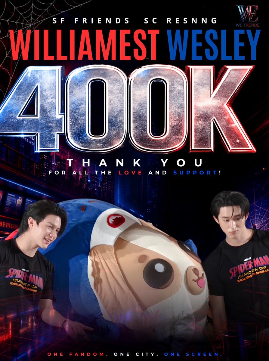 WE_TRENDE's tweet photo. ~⚡︎🕷⚡︎~ CONGRATULATIONS 400,000 POSTS
~ TREND MILESTONE UPDATE
 
Next: 500,000 K

🕷️ Complete the sentence: pick + KW + HT

1️⃣ When William looks at Est…
Like Peter found MJ / Soft immediately / Game over

2️⃣ WilliamEst together feels like…
Spider-Man & his person / Perfect duo / Endgame energy

3️⃣ The best part of Spider-Man Wesley is…
The suit / The attitude / William smiling beside him

4️⃣ If William was Spider-Man…
Est would still be his first priority / He’d miss every mission / He’d find him anyway

5️⃣ The WilliamEst dynamic is…
Partners in crime / Soft chaos / Secret identity unlocked

6️⃣ If Est was in the Spider-Verse…
Every Spider-Man would stop swinging / Canon event / Too powerful

7️⃣ WilliamEst at a movie premiere…
Red carpet legends / Marvel-coded / Main character energy

8️⃣ One thing Spider-Man can’t escape…
William finding Est / Est stealing the spotlight / Their chemistry

WILLIAMEST WESLEY SPIDEY 

#SFxWilliamEstWesley 
#WilliamEst #วิลเลี่ยมเอส

Pic credit: @pwpicha