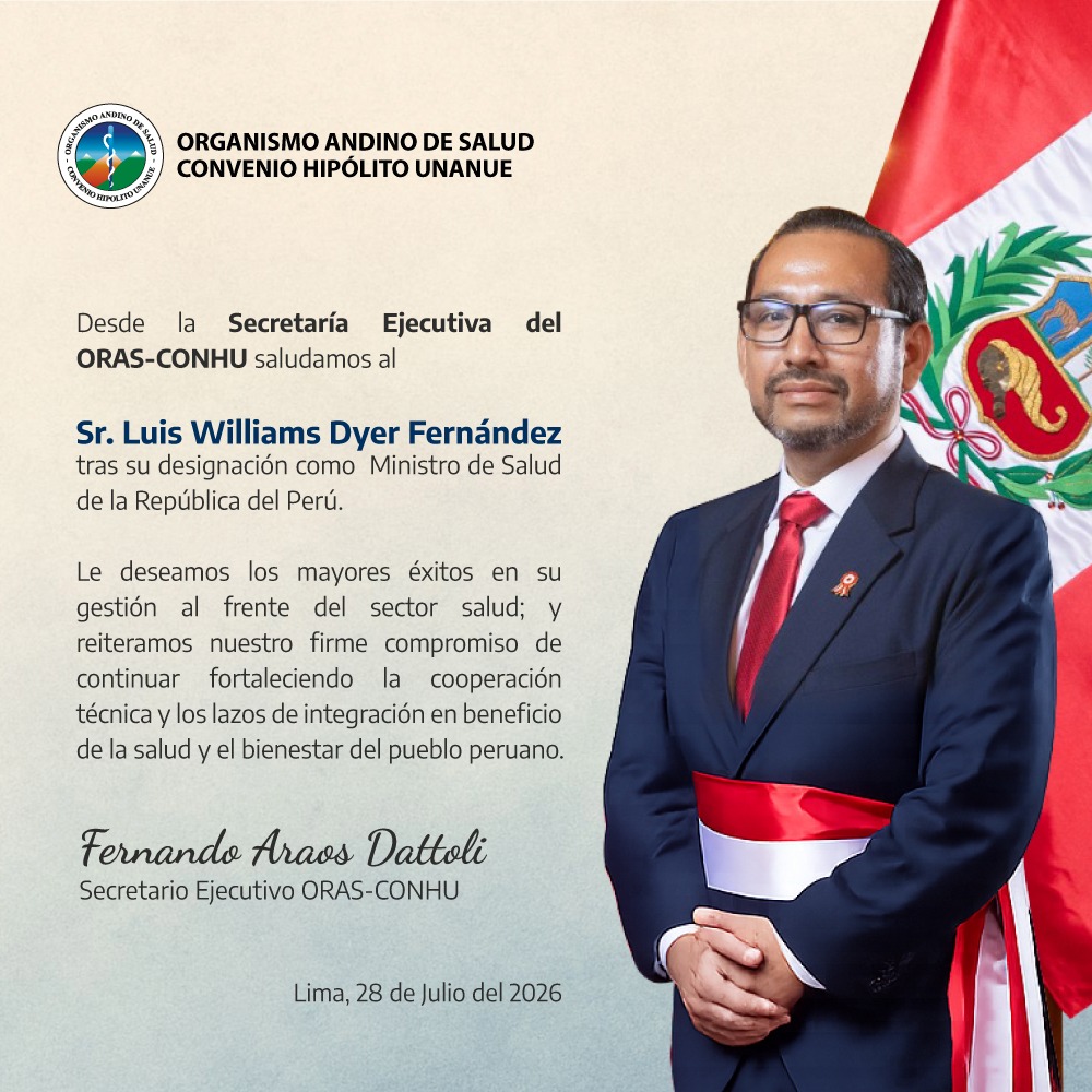 orasconhu's tweet photo. 🇵🇪  Desde la Secretaría Ejecutiva del ORAS-CONHU saludamos al Sr. Luis Williams Dyer Fernández tras su designación como Ministro de Salud de la República del Perú. 

Le deseamos los mayores éxitos en su gestión al frente del @Minsa_Peru; y reiteramos nuestro firme compromiso de continuar fortaleciendo la cooperación técnica y los lazos de integración en beneficio de la salud y el bienestar del pueblo peruano. 🇵🇪

#Perú #MinisterioDeSalud #PaísesAndinos #Integración #Cooperación