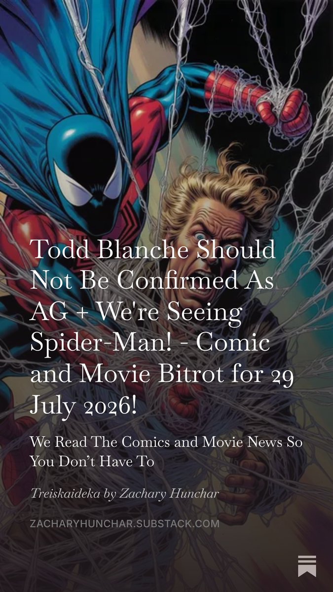 BigActionDemoc's tweet photo. Comic and Movie Bitrot for 29 July 2026!

#SpiderMan

#ToddBlanche

#AndyBeshear

https://t.co/aR2L5Cmayo https://t.co/CDwWLKzQCz