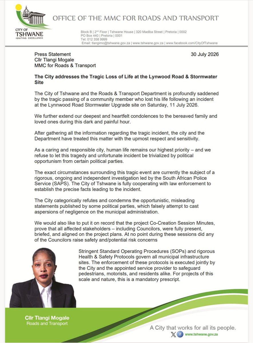 tlangimich's tweet photo. Press Statement 30 July 2026
Cllr Tlangi Mogale
MMC for Roads &amp; Transport
The City addresses the Tragic Loss of Life at the Lynwood Road &amp; Stormwater Site https://t.co/xEjfzuKNNm