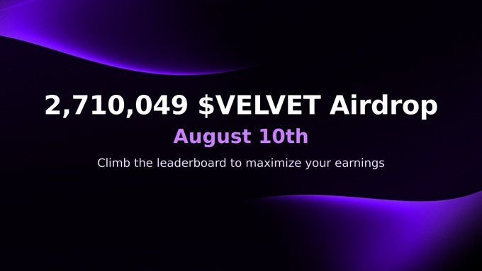 AlphaGridpdpv's tweet photo. $1M+ Reward Pool

2,710,049 $VELVET Airdrop

Snapshot: August 10

Process:

- Sign up with Email or Wallet
https://t.co/1cwL579W1o
- Use one invite code:
  - OL5C2L
  - JWTRDV
  - EL5WS2
  - GUNY4C
  - PNGTJQ
- Complete the social tasks
- Receive 1,000 Gems
- Trade Spot or Perps to earn more Gems
- Invite friends for extra rewards

📍Trade daily to unlock bonus rewards, up to +150% by Day 30.

Good Luck.

DYOR