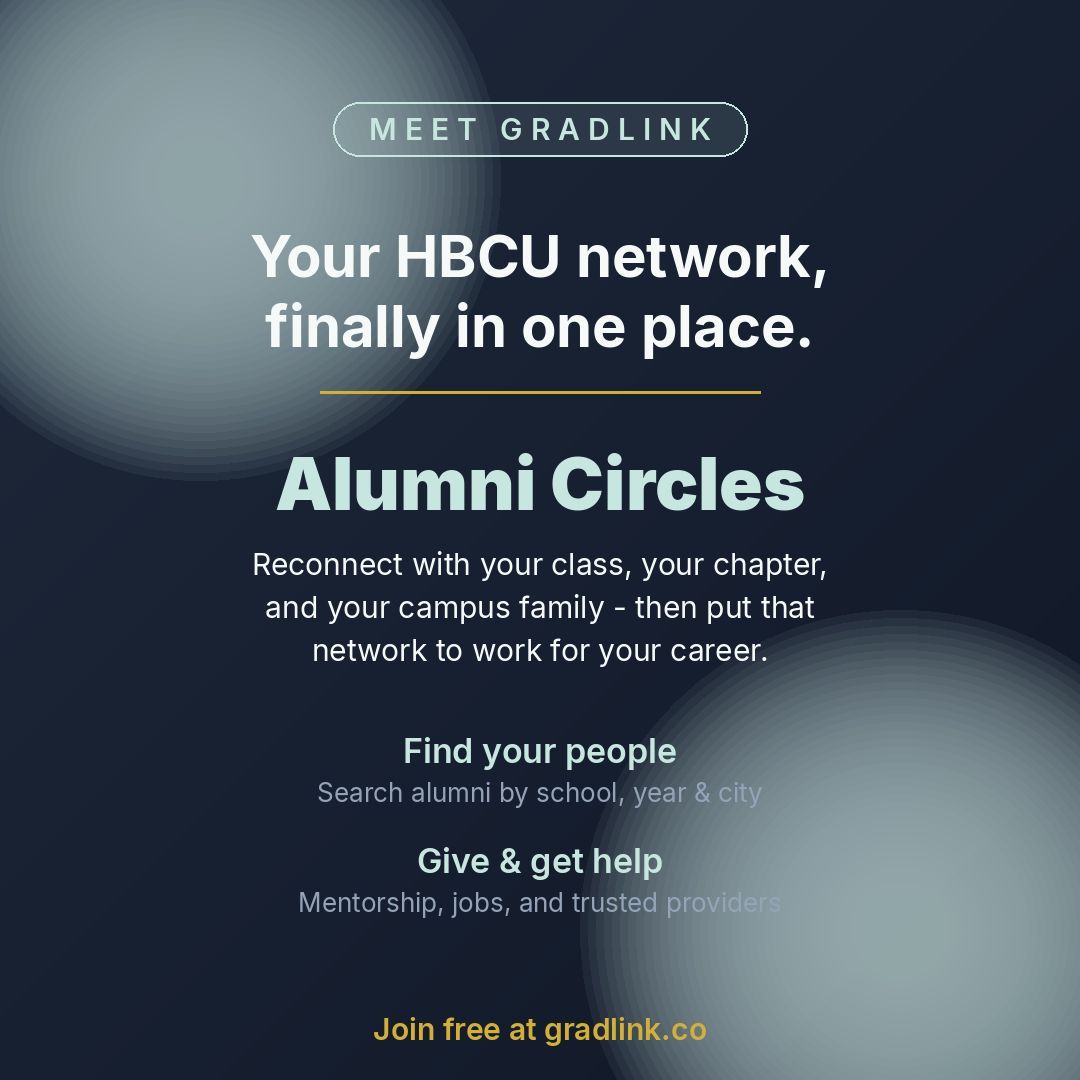 goGradLink's tweet photo. Your HBCU family didn't stop mattering at graduation.

Alumni Circles on GradLink puts your class, chapter, and campus community back in one place — find your people and put that network to work.

Join free at https://t.co/GidViRivrK
#HBCU #HBCUAlumni #BlackExcellence https://t.co/xeY54mgwVD