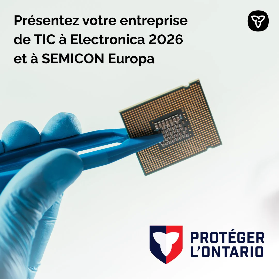 Titre : Présentez votre entreprise de TIC à Electronica 2026 et à SEMICON Europa. Protéger L'Ontario