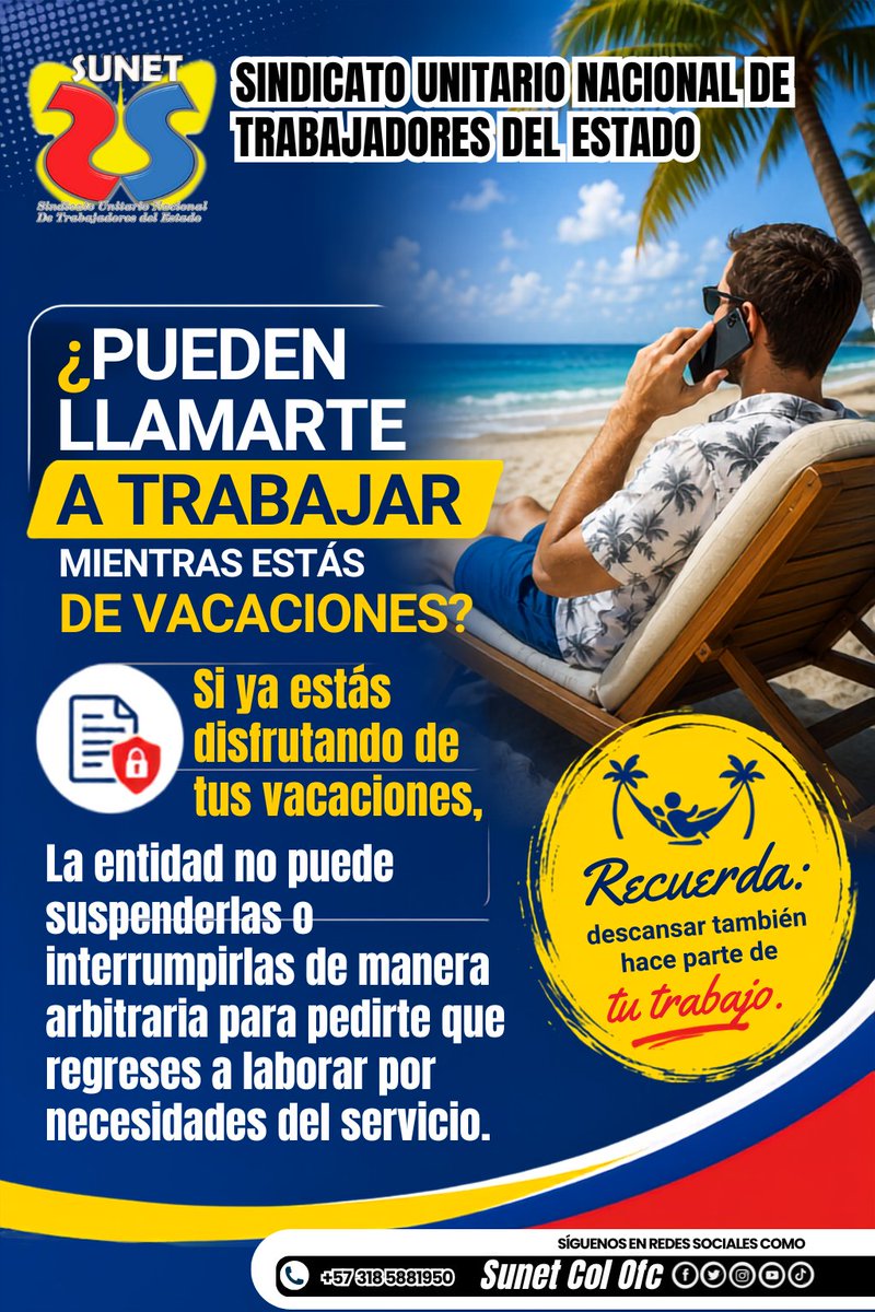 sunetcolofc's tweet photo. ***********
#sunet │🔴¿Pueden llamarte a trabajar mientras estás de vacaciones? 🔴│
**********
Las vacaciones existen para que el trabajador disfrute de un descanso real, continuo y efectivo.
@GermanSUNET https://t.co/o80ufIWbFn
