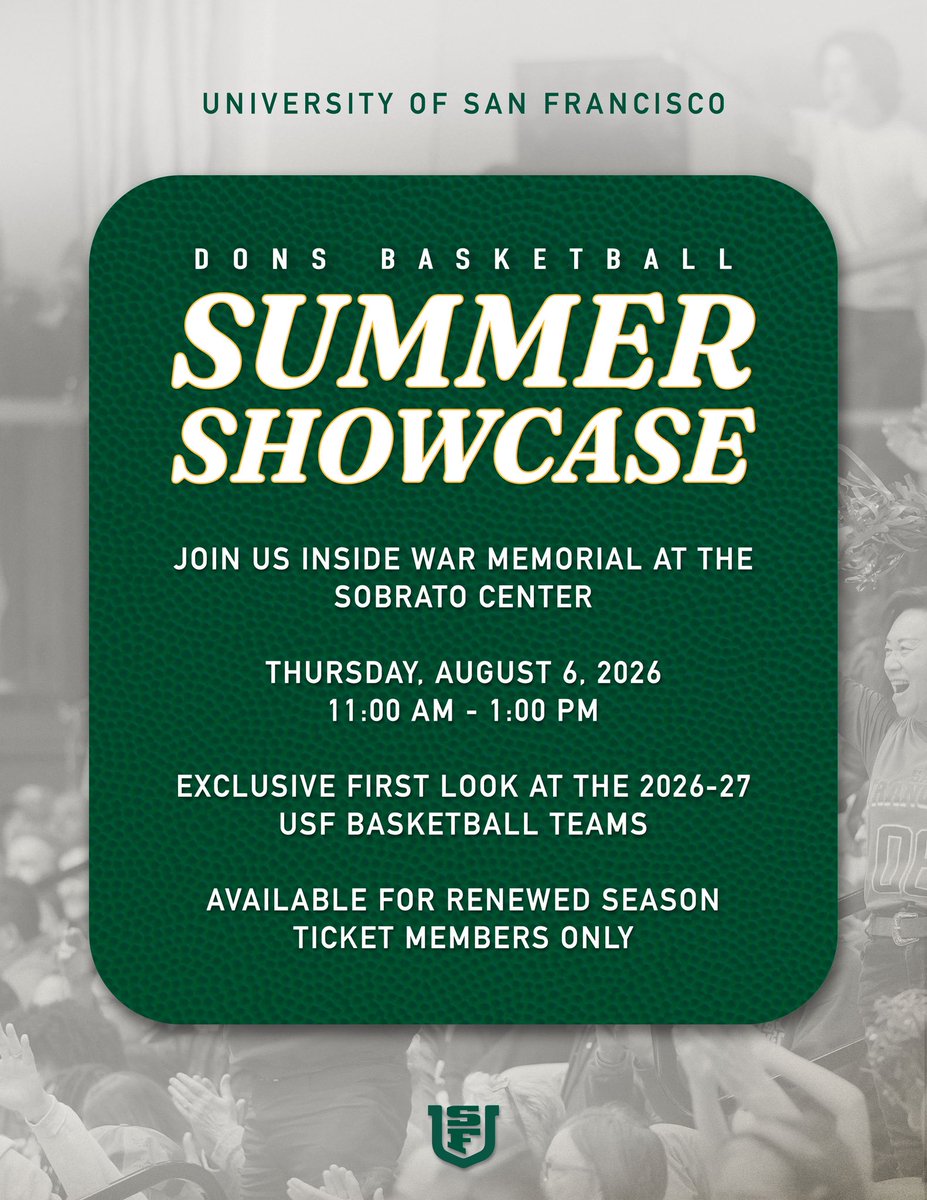 DonsAthletics's tweet photo. SAVE THE DATE 🗣️

The inaugural Dons Basketball Summer Showcase is set for next Thursday, August 6th!

Renewed season ticket members will get an exclusive first look at the 2026-27 USF basketball teams 🏀

Interested in becoming a season ticket member? Contact the USF Athletics Ticket Office at (415) 422-2873 or usftickets@usfca.edu.

📰: https://t.co/u2Lqkr4twj

#USFDons | #WCChoops