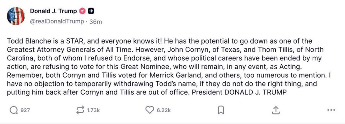 ElectionWiz's tweet photo. Trump says he may temporarily withdraw Todd Blanche’s nomination for attorney general until Republican Senators, John Cornyn and Thom Tillis, who oppose the nomination, leave office in 2027. https://t.co/3ItgLpWpZn