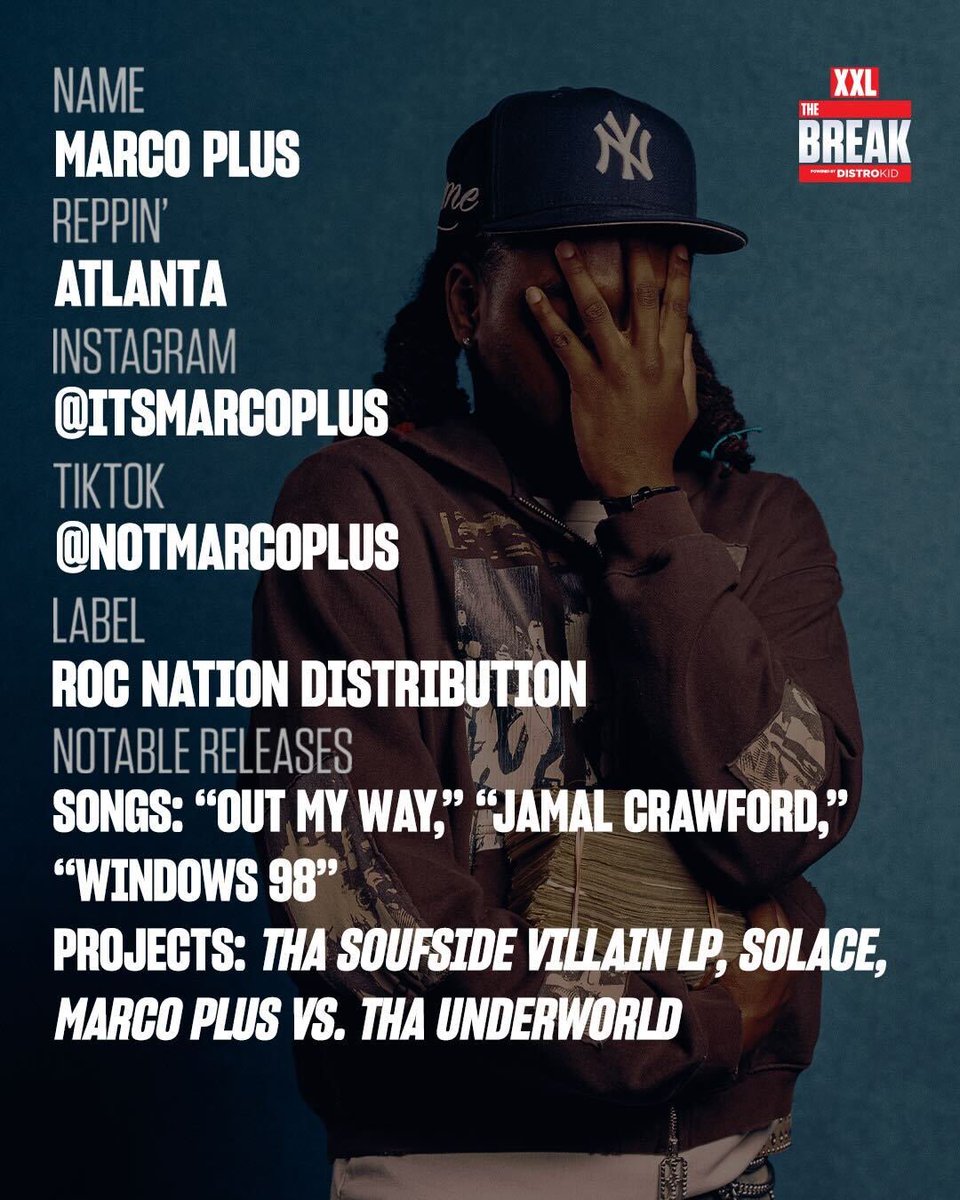 XXL's tweet photo. 🆕 THE BREAK 🆕

Atlanta native Marco Plus has become one of the South’s most compelling lyricists. He pairs introspective songwriting with sharp technical rapping, showcased on songs like “Jamal Crawford” and “Windows 98.”

Powered by @distrokid https://t.co/BotpMJic2Y