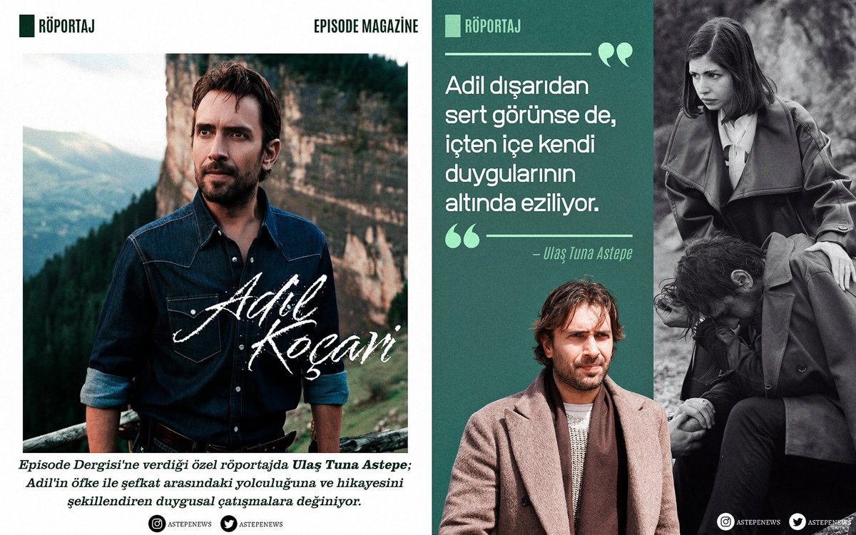 astepenews's tweet photo. ⛰️🌊 — ❝Tıpkı Karadeniz’in kendisi gibi; ne kadar hırçınlaşırsa hırçınlaşsın, Adil’in kalbinde her zaman bir denge vardır.❞ 

💬 |  Episode Magazine’e verdiği röportajda #UlaşTunaAstepe Adil karakterinin çatışmalarından, sevdasından ve yaşayabileceği dönüşümlerden bahsediyor. https://t.co/A409Zvv3EH