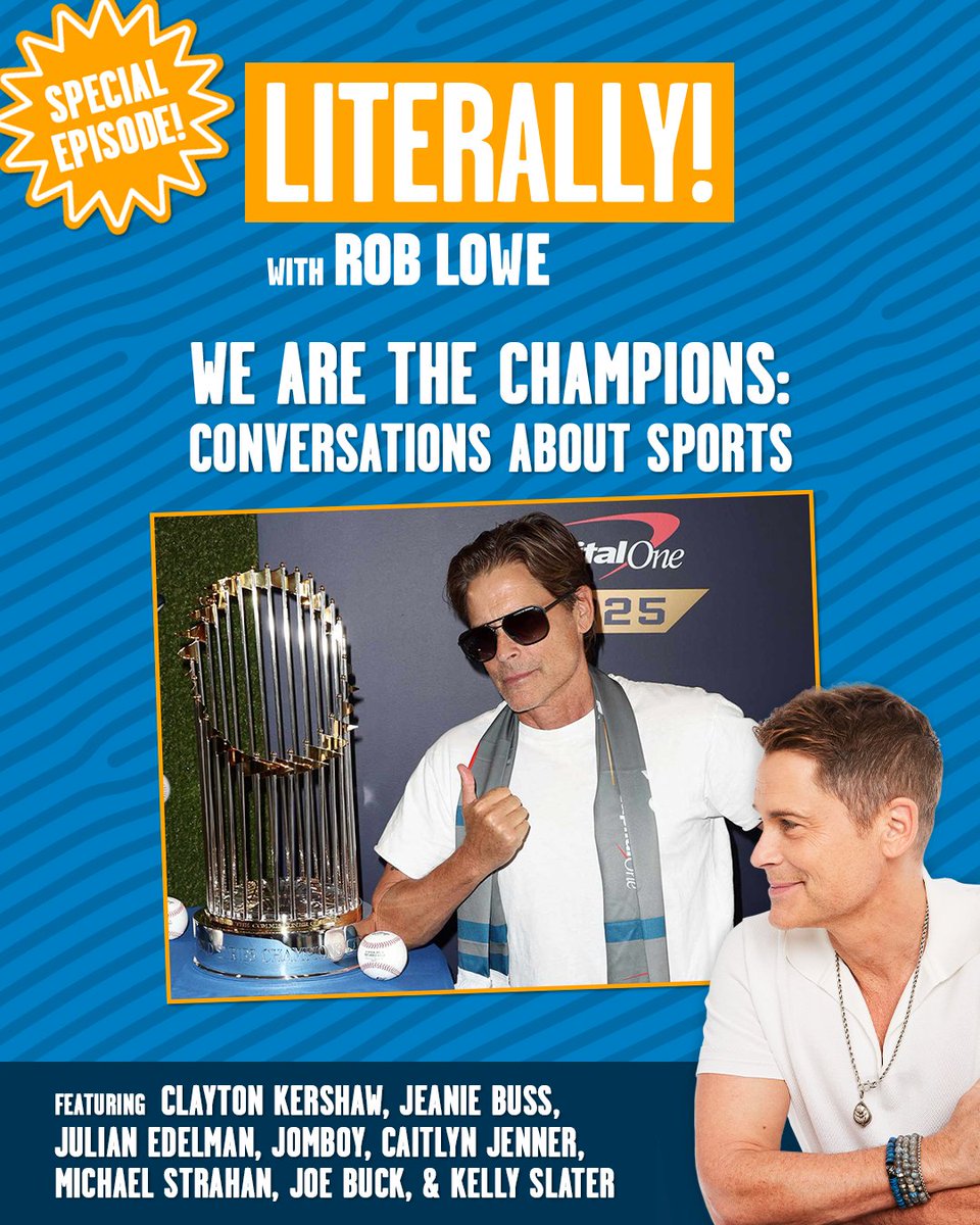 TeamCoco's tweet photo. Today on #Literally @RobLowe has curated his favorite sports convos from the last 7 years. This episode features moments from interviews with Jeannie Buss, Joe Buck, Michael Strahan, Jomboy, Kelly Slater, Julian Edelman, and more. Listen: https://t.co/SZAeLQ3McC https://t.co/5W5Wcq3X13