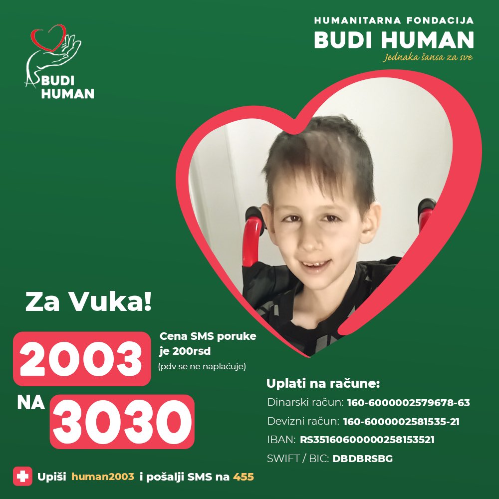 budihuman's tweet photo. Pomozimo Vuku!

Upišimo 2003 i pošaljimo SMS na 3030

https://t.co/HZjcBCUOXR

#budihuman #jednakašansazasve #podeli #vukmarjanović https://t.co/iQGm0wG6p7