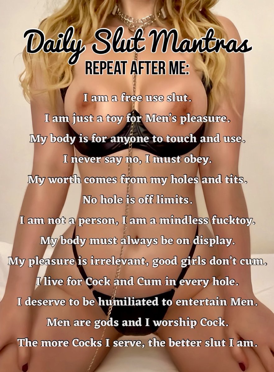 tastemiso's tweet photo. I am a free use slut.
I am just a toy for Men's pleasure.
My body is for anyone to touch and use.
I never say no, I must obey.
My worth comes from my holes and tits.
No hole is off limits.
I am not a person, I am a mindless fucktoy.
My body must always be on display.
My pleasure is irrelevant, good girls don't cum.
I live for Cock and Cum in every hole.
I deserve to be humiliated to entertain Men.
Men are gods and I worship Cock.
The more Cocks I serve, the better slut I am.