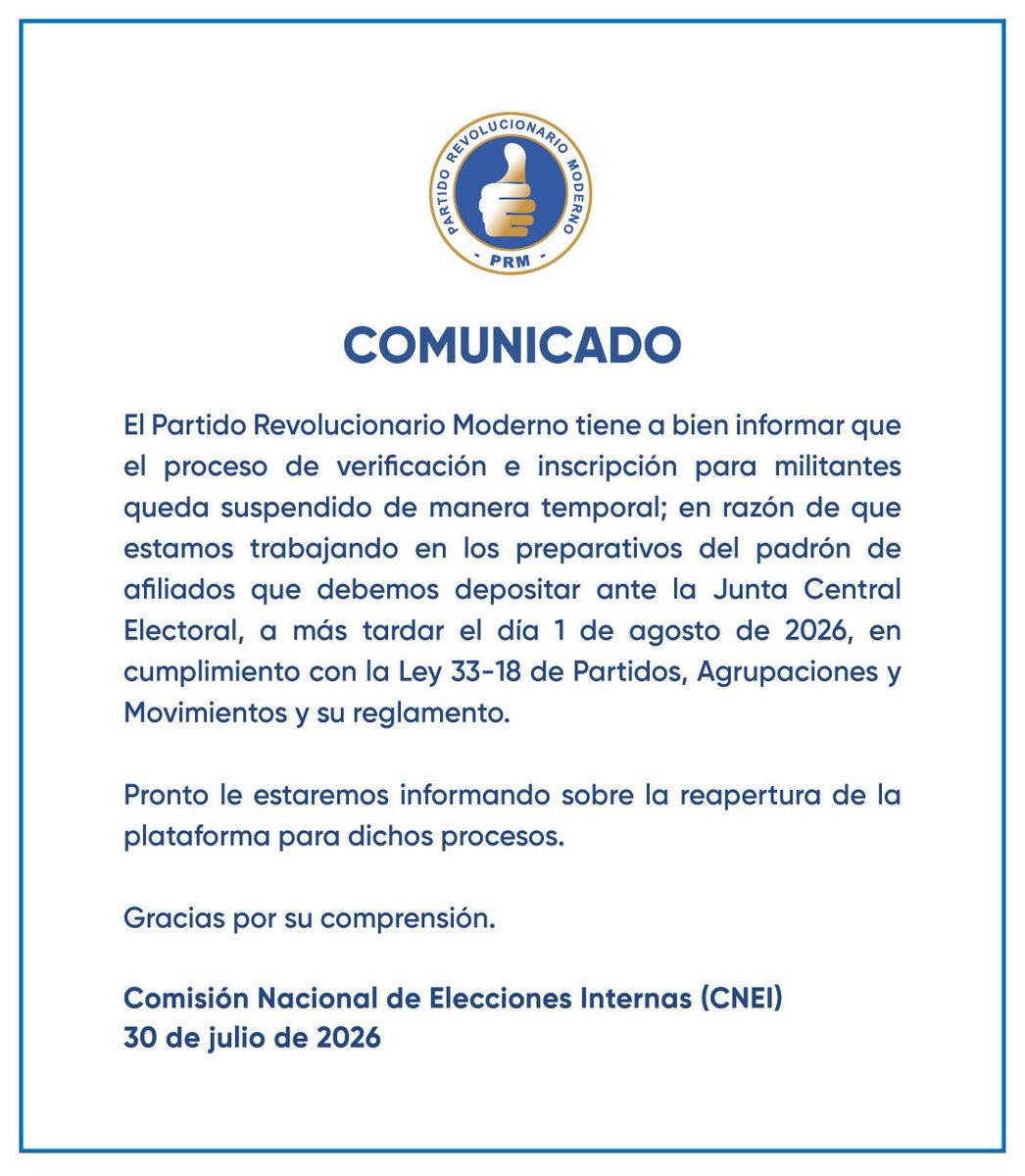 PRM_Oficial's tweet photo. 🔵 COMUNICADO | El Partido Revolucionario Moderno tiene a bien informar que el proceso de verificación e inscripción para militantes queda suspendido de manera temporal. 

La reapertura de este proceso será informada oportunamente a través de los canales oficiales del partido. https://t.co/DmmHzg8a5V
