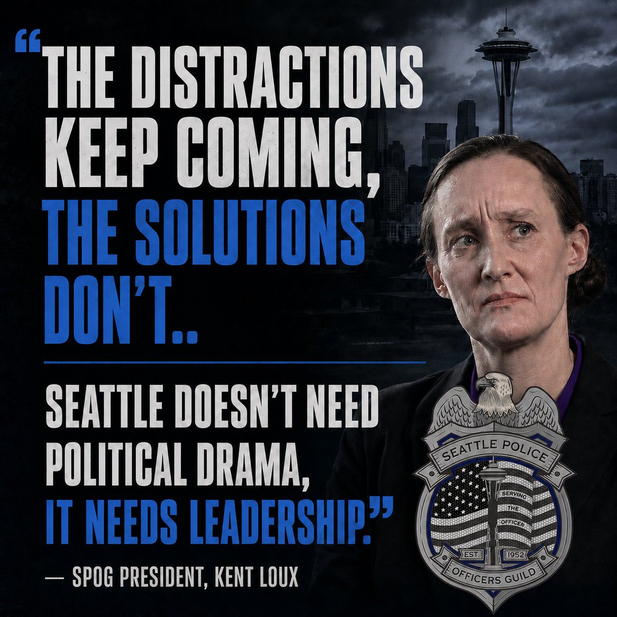SPOG1952's tweet photo. “Seattle doesn’t need another week of political drama. It needs leadership.

SPOG has repeatedly called for proactive public safety measures that could help prevent tragedies like Sunday's shooting. Instead, Mayor Katie's administration has delivered confusion, mixed messages, and chaos surrounding Chief Barnes.

The distractions keep coming. The solutions don't.

Seattle deserves a mayor focused on preventing the next tragedy - not managing the next political crisis. Unfortunately, Mayor Katie has made it clear that public safety is not her administration's priority.”

-SPOG President, Kent Loux

#SPOG #SeattlePublicSafety #SeattlePolice #PublicSafetyFirst #LeadershipMatters #SeattleWA