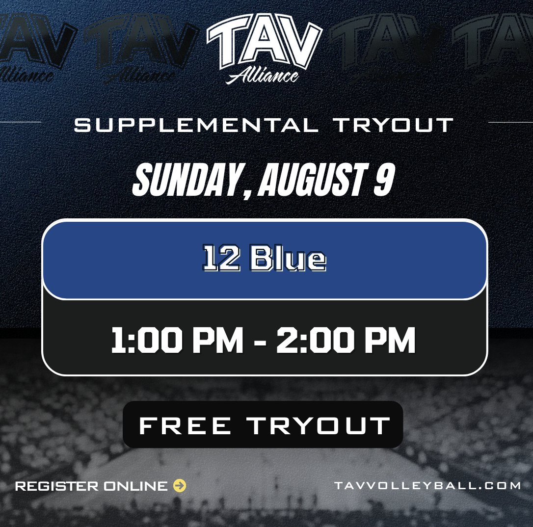 tavalliance's tweet photo. TAV Alliance  12 Blue Supplemental Tryout Info!! 

Interested? Contact LJ Sariego lsariego@tavvolleyball.com https://t.co/qntOTUKUf2