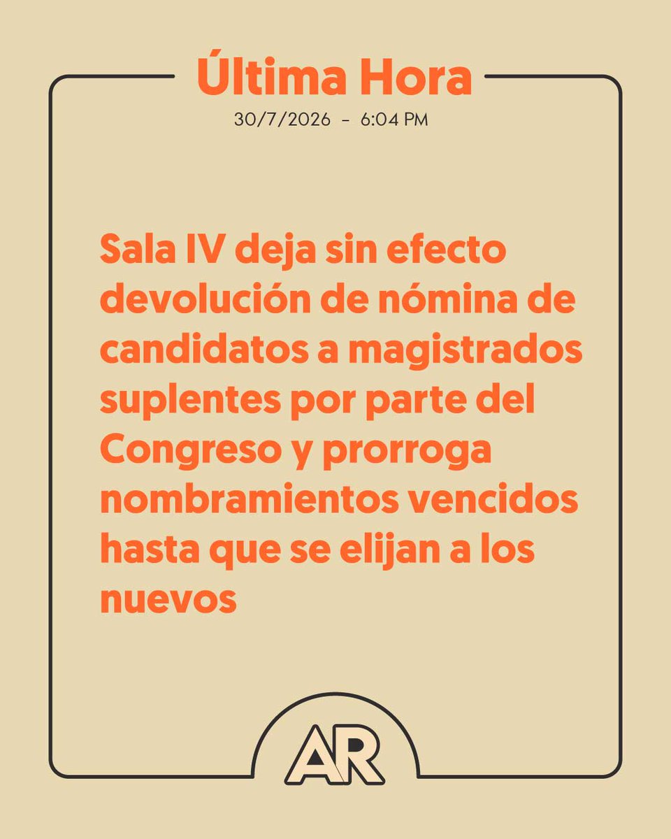 ameliarueda's tweet photo. #ÚltimaHora Sala IV deja sin efecto devolución de nómina de candidatos a magistrados suplentes por parte del Congreso, ordena que se continúe con el proceso de elección y prorroga nombramientos vencidos hasta que se elijan a los nuevos. https://t.co/4T6pMlX82X https://t.co/NcHo51qLBX