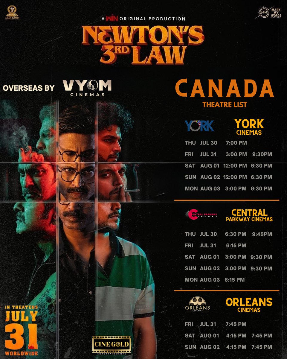 vyomcinemas's tweet photo. 🇨🇦 #Canada, are you ready?

 #Newtons3rdLaw is now screening at #YorkCinemas  #CentralParkwayCinemas &amp; #OrleansCinemas

🎟️ Book your tickets now and experience the thrill!

#Newtons3rdLaw #VyomCinemas #CanadaTelugu #TeluguCinema #NowShowing https://t.co/xfI3O58qKi