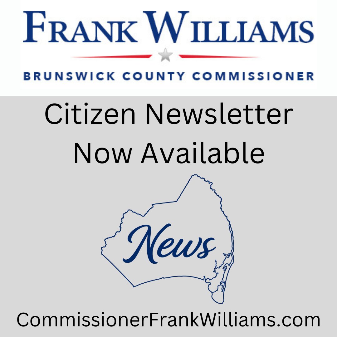 FrankWilliams's tweet photo. The latest edition of my #brunsco citizen newsletter is now available. #WeAreCounties #ncpol #ncgop 
🗞 Click here to read it: https://t.co/5NFQmfN111
📩 Click here to sign up: https://t.co/O4zbixy6t1 https://t.co/ltCB9iGNOn