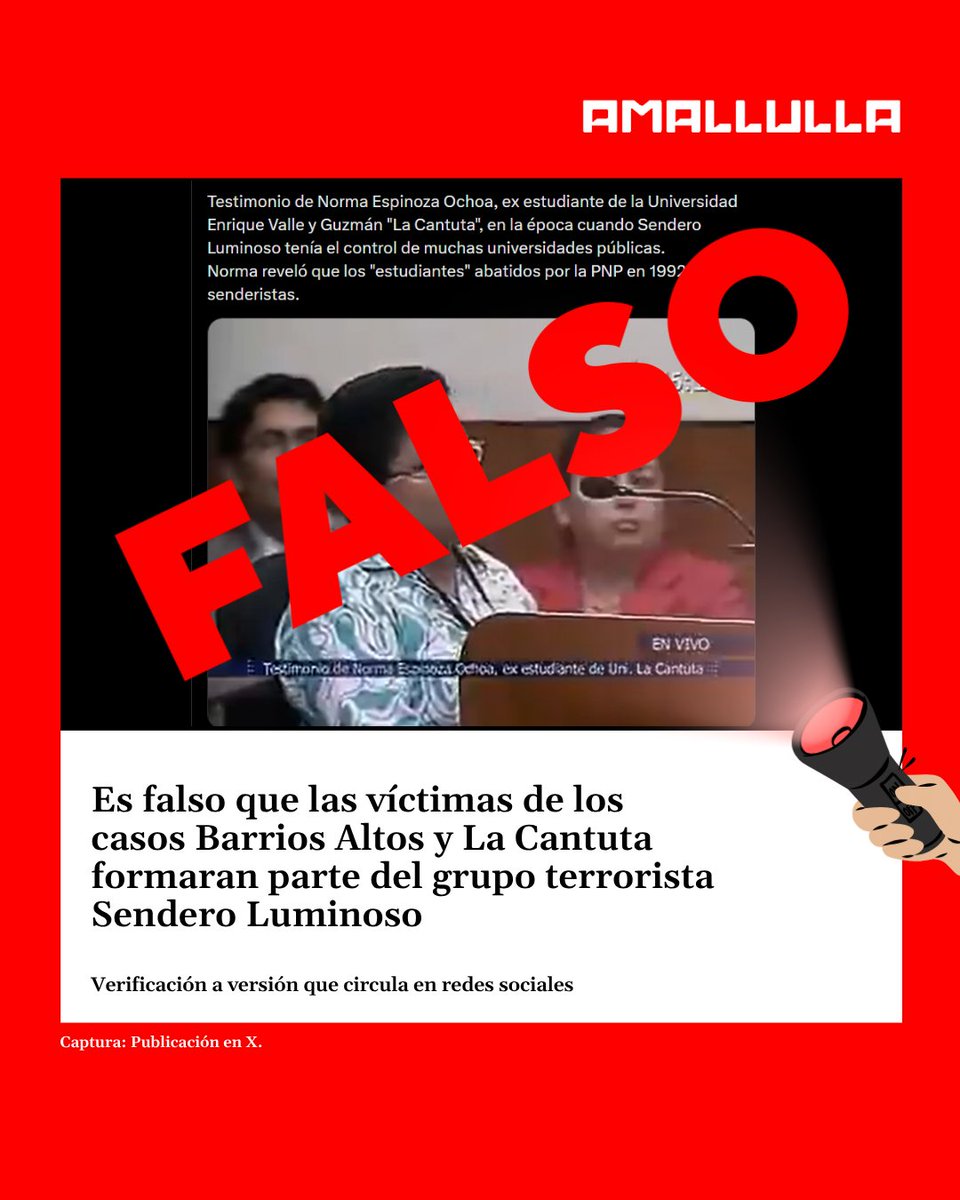 Red_AmaLlulla's tweet photo. #Factchecking ❌ Es #FALSO que las víctimas de los casos Barrios Altos y La Cantuta formaran parte del grupo terrorista Sendero Luminoso (SL).

La @Red_AmaLlulla te explica. 👇🧵 https://t.co/tAfWaPLLYW