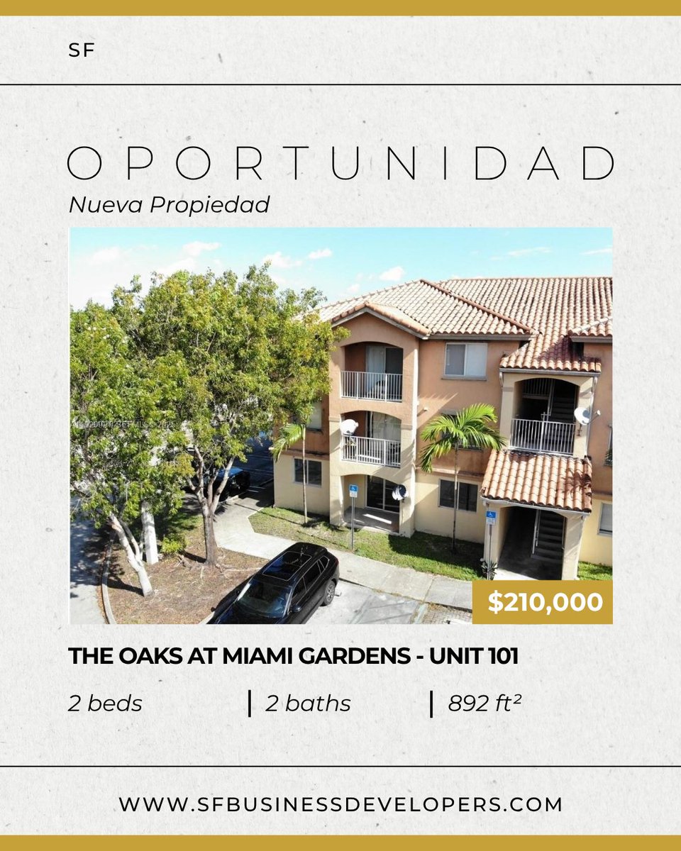 sfbusinessdev's tweet photo. 📍 The Oaks At Miami Gardens
💰 Precio: $210,000
⚡ Posibilidad de financiación https://t.co/rKIUTbBhMO