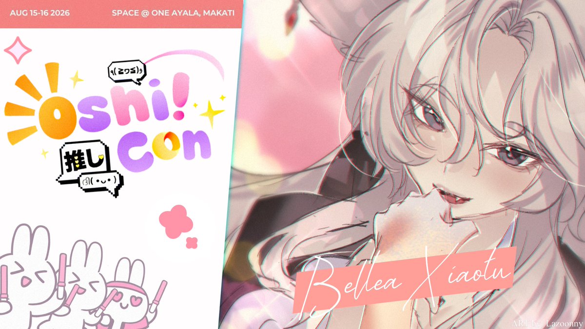 BelleaXiaotu's tweet photo. 📢𝗕𝗜𝗚 𝗡𝗘𝗪𝗦! I'll participate &amp; Attend Oshi Con 2026!

🗓️August 15-16, SPACE at One Ayala

A chance I'll be doin Meet &amp; Greet with other cool VTbers! Bunnigiri's who will attend Oshi Con in person, I'm excited &amp; happy to see you there 🖤

🔗Tickets ↓
#OshiCon2026 #Oshi2Ü https://t.co/kT5ihRL6S8