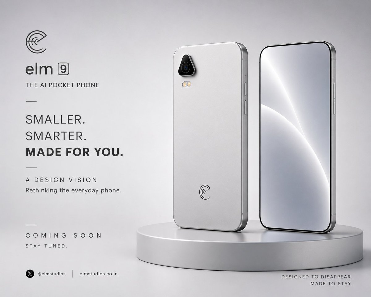 elm_studios's tweet photo. ELM 9
A Design Vision
Rethinking the everyday phone.
Concept • 2026

#ELM9 #ELMStudios #PocketPhone #DesignConcept #IndustrialDesign #ProductDesign #MinimalDesign #FutureOfMobile #OneHandedDesign #CompactPhone #ConceptDesign #TechInnovation #MadeForPeople #ComingSoon https://t.co/knR8HdAN2V