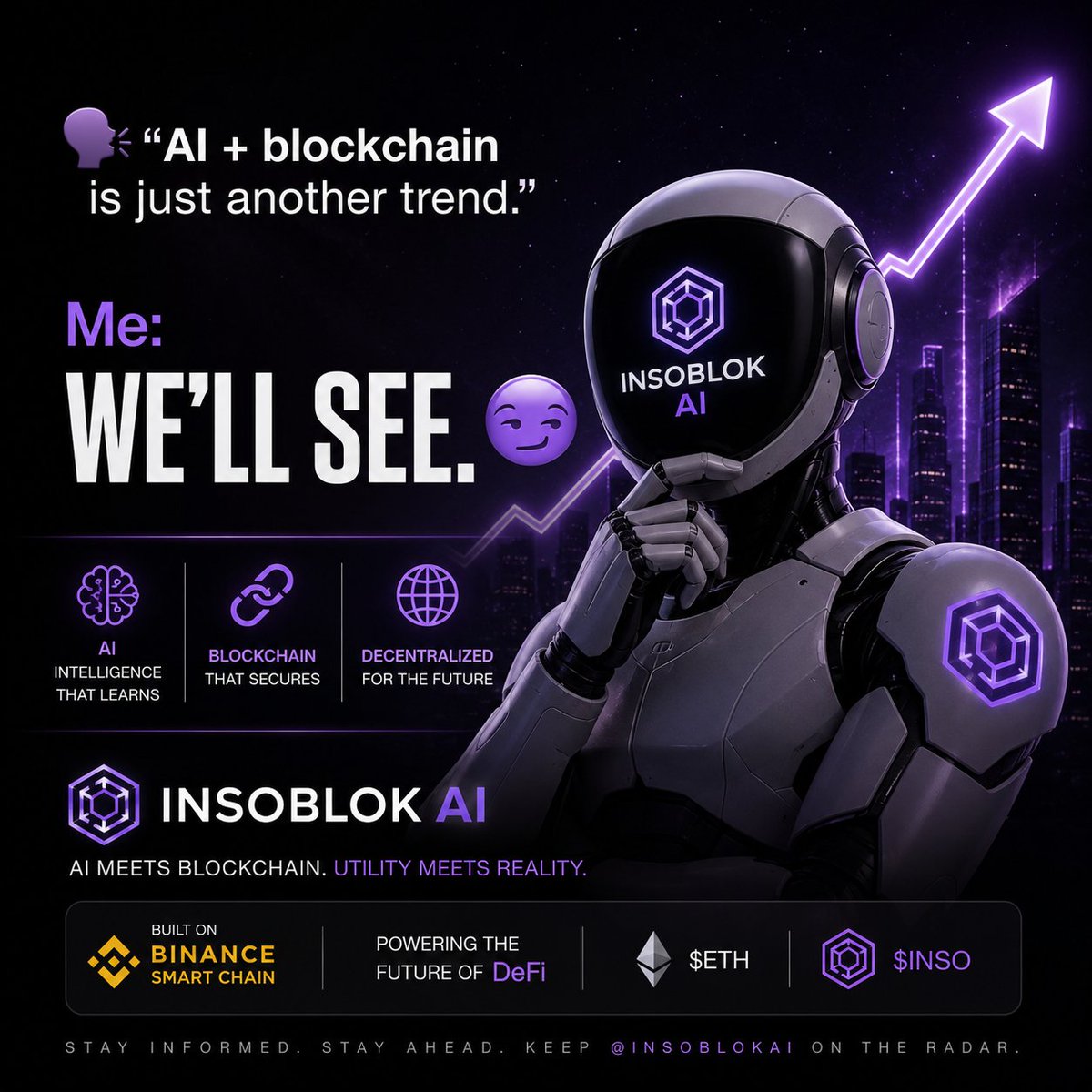 ZEkanemonweb3's tweet photo. When someone says AI + blockchain is "just another trend."

Me: "We'll see." 😏

Keeping @InsoblokAI on the radar.

#Binance #DeFi #BSC $ETH $INSO @InsoblokAI https://t.co/413iDXRYgg