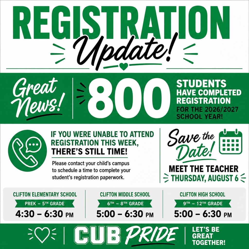 Cubs_ES's tweet photo. A huge thank you to our Clifton ISD families! 186 students completed registration today, bringing our total to nearly 800 students registered for the 2026–2027 school year! 💚🐻
📚 Save the Date – Meet the Teacher - Thursday, August 6th https://t.co/0D2MiOB0Qf