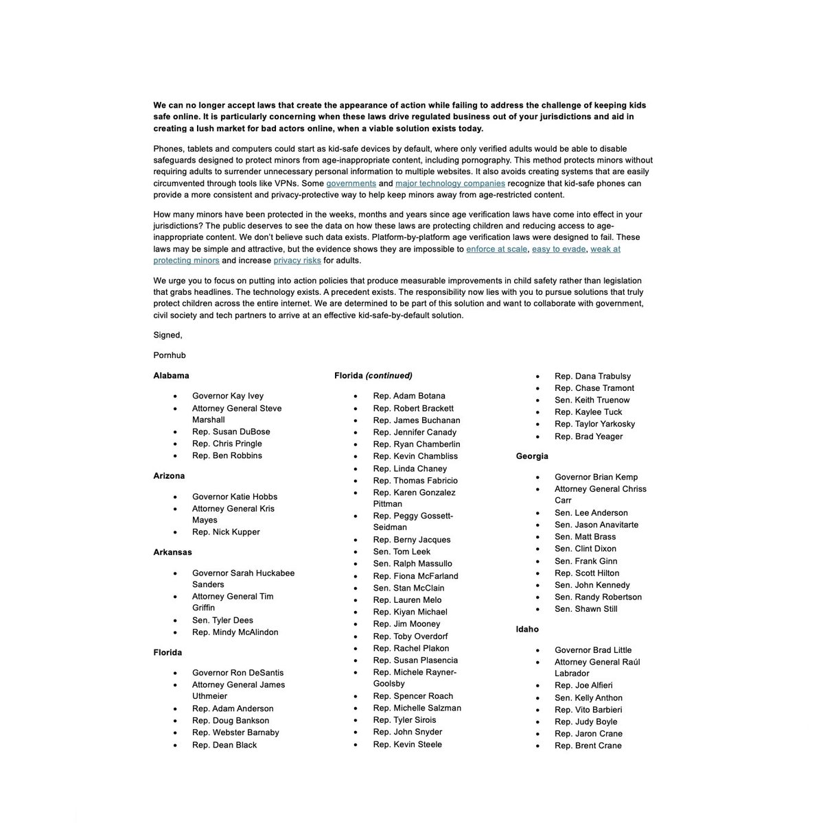 Pornhub's tweet photo. This week we sent an open letter to nearly 300 US politicians addressing the failing age verification laws they continue to subject their constituents to. We all want laws that will protect kids and user privacy so why are these lawmakers continuing to support laws that do exactly the opposite?