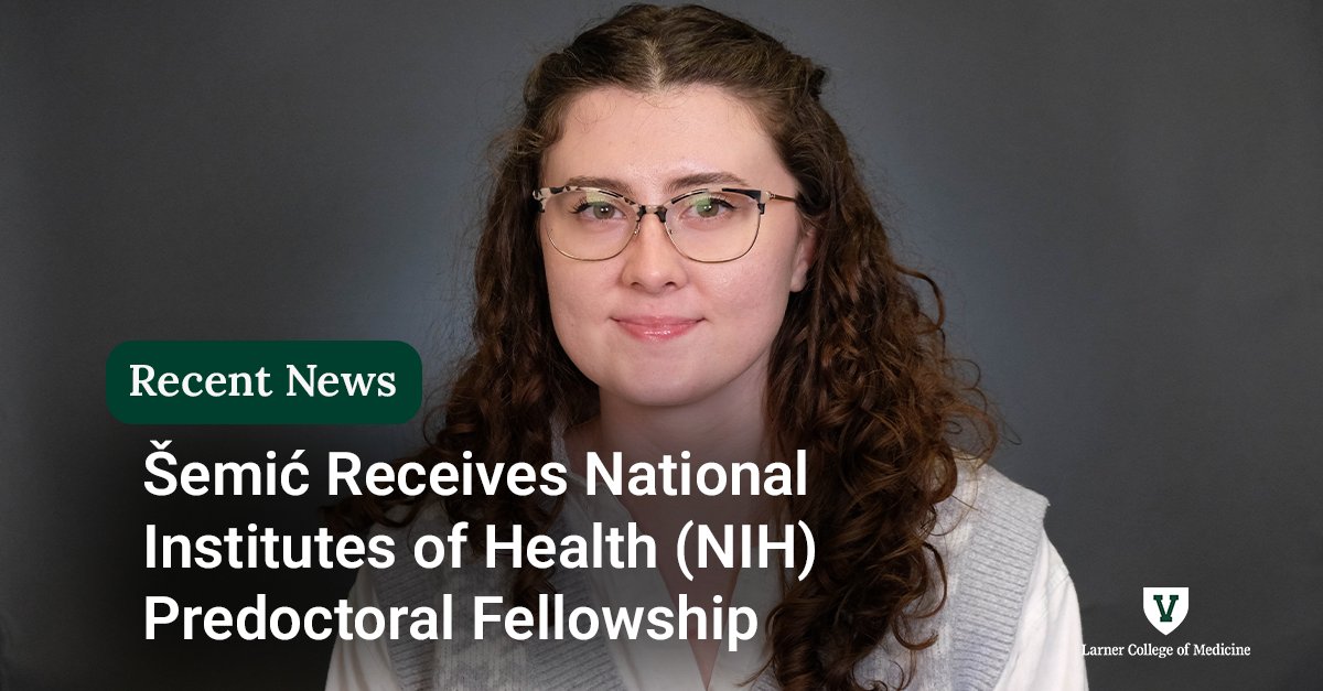 UVMLarnerMed's tweet photo. Amila Šemić, a Ph.D. student in the Larner College of Medicine Cellular and Molecular Biology Graduate Program, was recently awarded a National Institutes of Health Predoctoral Fellowship.

Read more about her research: https://t.co/A7csSIiyVi

#UVM #UVMLarnerMed #NIH @nihgov https://t.co/txWhLJEOHj