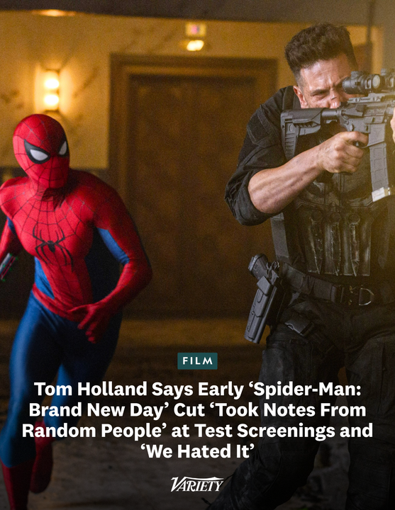 Variety's tweet photo. Tom Holland hated an early cut of #SpiderManBrandNewDay that was based on "all of the notes from random people [at test screenings]. It totally didn’t work."

“We’ve seen loads of different cuts of this movie, and one of the cuts, they took all of the notes from all of the random people [at test screenings] who saw the film. And then they changed the movie, and we watched it, and we hated it. It totally didn’t work. It was what the people were asking for, but it wasn’t quite what we wanted as the creatives. But they learned lessons from that experience, so a movie can change in a thousand different ways in the edit room.” (via Quotable)

https://t.co/7GMvBSdsqb
