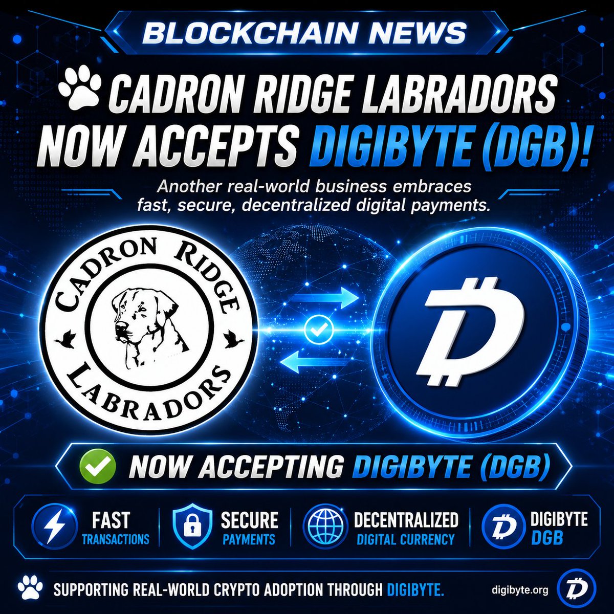 whale_decentra's tweet photo. 🐾 Another step for real-world crypto adoption! $DGB
Cadron Ridge Labradors @cadronridgelabs now accepts DigiByte (DGB) as a payment option.
Fast. Secure. Decentralized. 💙
#DigiByte #DGB #CryptoAdoption #BlockchainNews https://t.co/cbAeOD7QC7