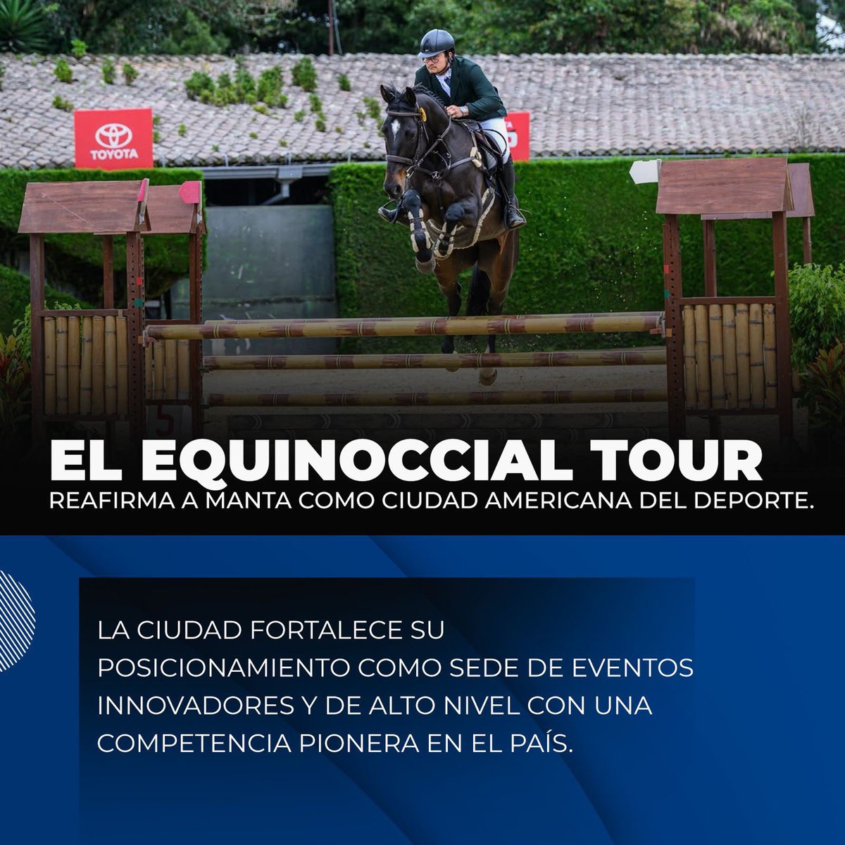 Rmoralesverduga's tweet photo. ¡Salto ecuestre en la playa! | Manta recibe el Equinoccial Tour sobre la arena de El Murciélago

Los días 7 y 8 de agosto, la playa El Murciélago será el escenario del Equinoccial Tour, un torneo de salto ecuestre que se realiza por primera vez en el país sobre arena de playa, y que ubica a Manta entre las primeras ciudades latinoamericanas en acoger este formato. La competencia, que forma parte de la disciplina olímpica, reunirá a jinetes y caballos de distintas regiones del Ecuador en un entorno natural que exige destreza y precisión, y que convierte a la costa manabita en un punto de atención para el deporte nacional.

La elección de Manta responde a sus condiciones geográficas y de infraestructura, que ya la posicionan como un lugar donde convergen prácticas deportivas en mar, tierra y bosque. Durante la presentación oficial en la Casa Rosada, organizadores y autoridades locales destacaron el trabajo conjunto entre el sector público y privado para impulsar el turismo deportivo, un eje que ha permitido a la ciudad atraer eventos de variada índole y refrendar su distinción como Ciudad Americana del Deporte. El concejal Mauro Rezabala reafirmó el respaldo de la alcaldesa Marciana Valdivieso para el evento, así como el interés de los clubes ecuestres, fueron señalados como claves para materializar esta iniciativa.

El torneo, que en su primera edición tendrá un cupo limitado de participantes, busca establecerse como una cita recurrente en el calendario ecuestre, con la mira puesta en convertir a Manta en sede permanente. Para los deportistas, esta experiencia representa una oportunidad única de competir en un escenario diferente y de acercar el deporte ecuestre a nuevos públicos, mientras que para la ciudadanía es una invitación a disfrutar de un espectáculo novedoso.