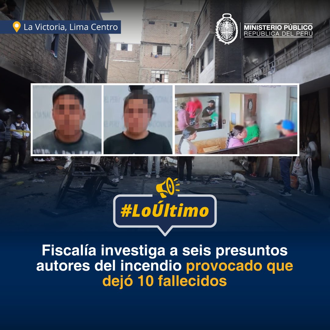 FiscaliaPeru's tweet photo. 🚨 #LoÚltimo | Tercera Fiscalía Penal Corporativa de Cercado de Lima-Breña-Rímac-Jesús María (Tercer Despacho), a cargo de la fiscal provincial Katharine Borrero Soto, identificó e inició investigación preliminar por el delito de homicidio calificado a los seis presuntos autores del incendio que provocó el fallecimiento de 10 integrantes de una familia en la urbanización Manzanilla, en el distrito de La Victoria.

🗞️ https://t.co/mbdCucBk3l