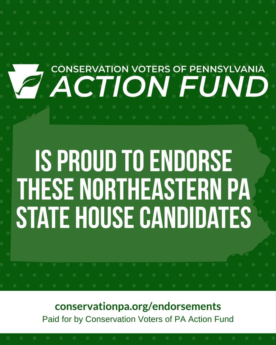 ConservationPA's tweet photo. As the November 3 election approaches, we're fired up to share our second round of endorsements in Northeastern PA!
https://t.co/hbRgQGKJPW https://t.co/sSNov7aQ2Z