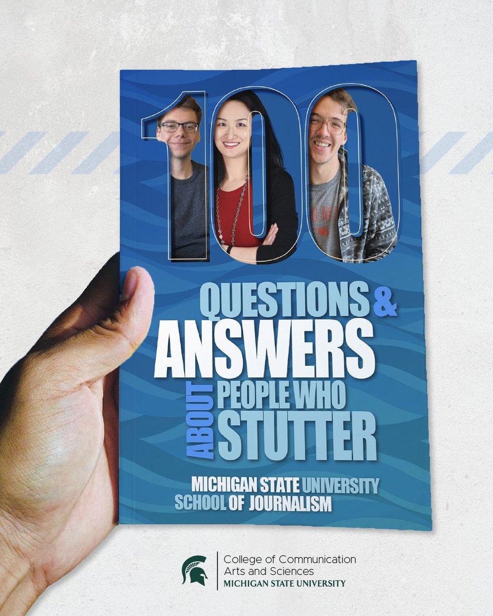 MSUComArtSci's tweet photo. A collaboration between @MSUjschool and @CommDeptMSU has published "100 Questions and Answers About People Who Stutter: A Listener's Guide" to promote better conversations about stuttering. Read more: https://t.co/OX41gnAdJN https://t.co/BjG5Q7mvkU