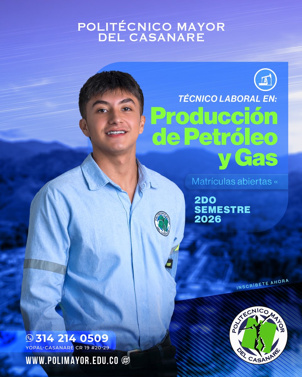 Poli_Mayor's tweet photo. El petróleo mueve industrias, pero el talento hace posible cada operación.

Prepárate como Técnico Operador de Producción en Pozos de Petróleo y Gas.

Inscripciones abiertas 2-2026
📲 https://t.co/LAVyY9rboE
@Poli_Mayor https://t.co/KTDCKpDuJg