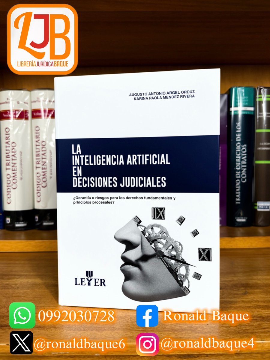 ronaldbaque6's tweet photo. Titulo: LA INTELIGENCIA ARTIFICIAL EN DECISIONES JUDICIALES.
Autor: Augusto Antonio Argel Orduz , Karina Paola Méndez Rivera.
#librosjurídicos #libreriaronaldbaque #librosdeabogados #librería #librosdederecho #ecuador🇪🇨 #guayaquilecuador #📚 #libros📚 https://t.co/ZoUYyQlfyK
