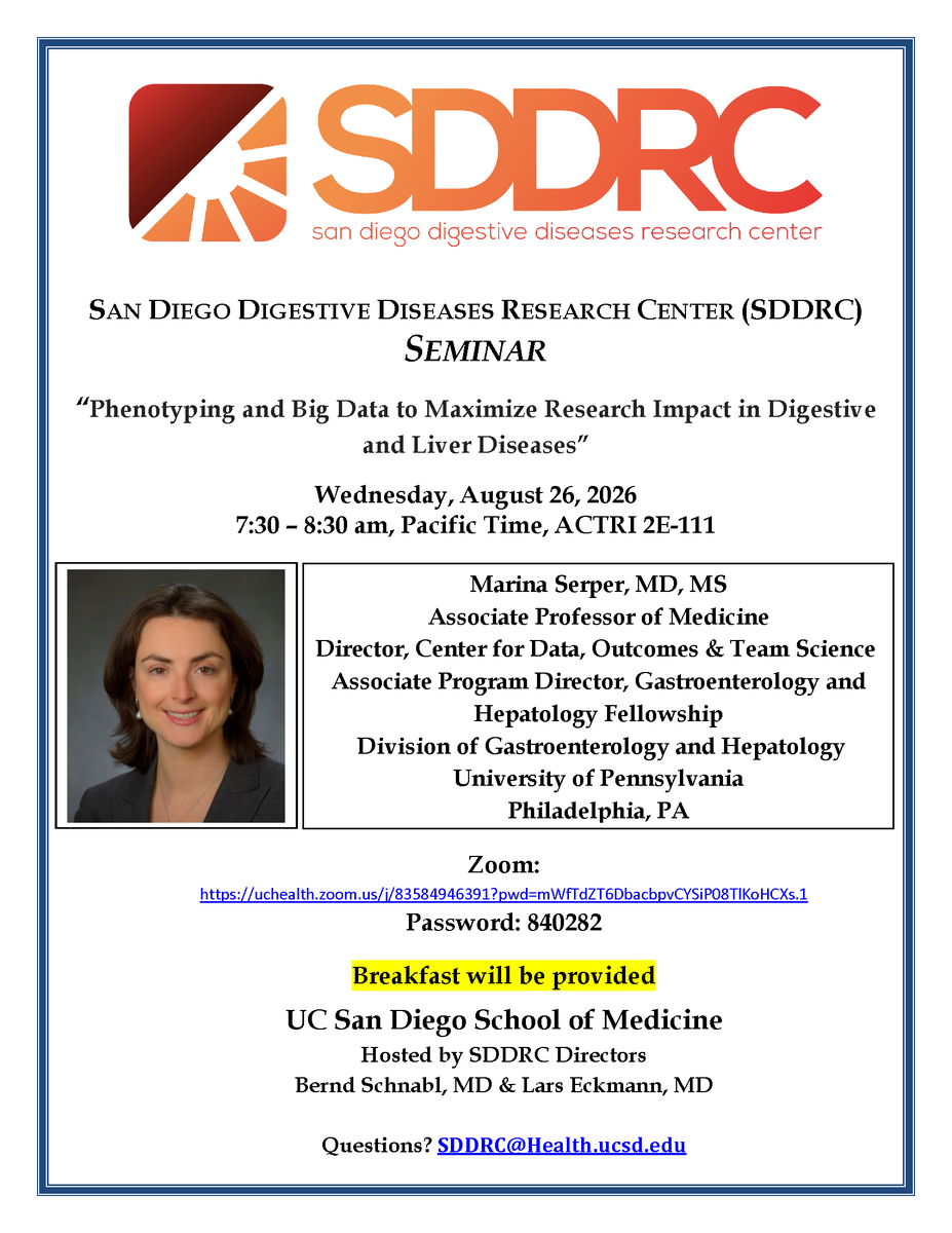SDDRC's tweet photo. (1 of 2)
SDDRC Seminar Wednesday, August 26, 2026 
7:30 am – 8:30 am, Pacific Time, ACTRI 2E-111
Marina Serper, MD, MS
Associate Professor of Medicine
Director, Center for Data, Outcomes and Team Science
Associate Program Director, Gastroenterology and Hepatology Fellowship https://t.co/Kknkc1m9BQ