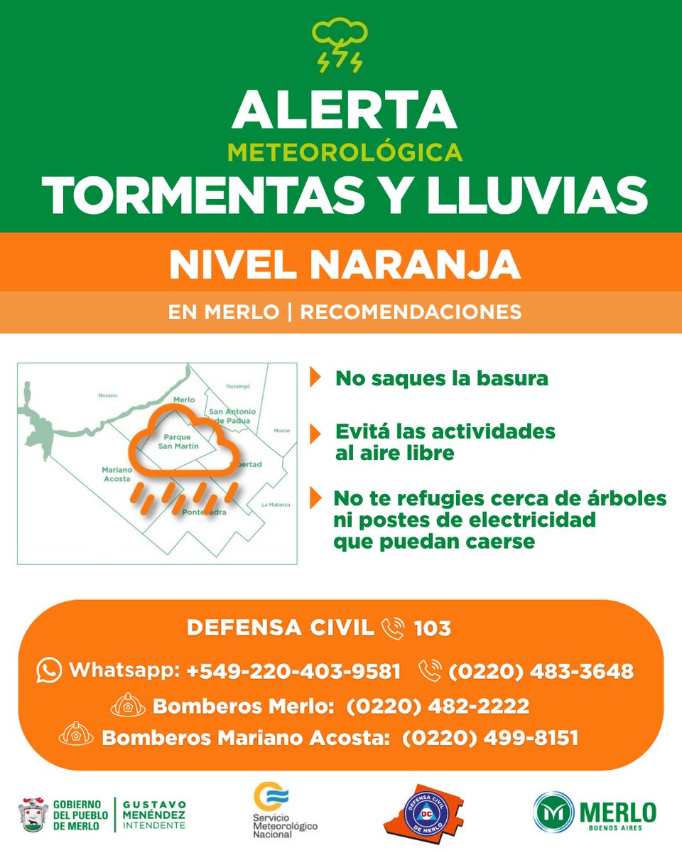 MerloGob's tweet photo. ⚠ El Servicio Meteorológico Nacional emitió un #alerta por fuertes tormentas, con vigencia para el viernes 31 de julio.
👉 Defensa Civil #Merlo recomienda a los vecinos mantenerse a resguardo.
📱 WhatsApp: +549-220-403-9581
📞 Teléfono: 0220-483-3648
📱 Línea 103
#MerloGob https://t.co/KB6pJ7sQIy