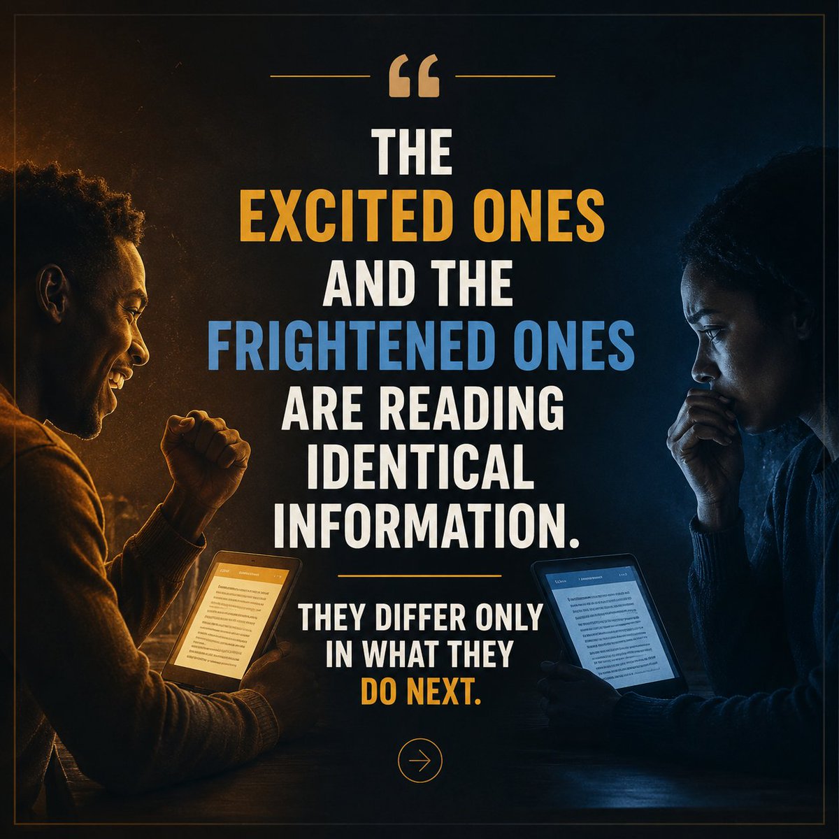 Akinpe's tweet photo. The excited ones and the frightened ones are reading identical information. They differ only in what they do next. https://t.co/vsPjvHq1Y0